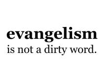 evangelism-is-not-a-dirty-word-square