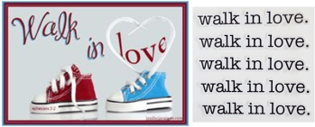 Walk in Love